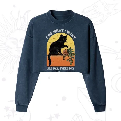 Purplehecate I Do What I Want Funny Black Cat Cropped Washed Sweatshirt