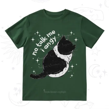 Purplehecate No Talk Me Im Angy Cat T-Shirt