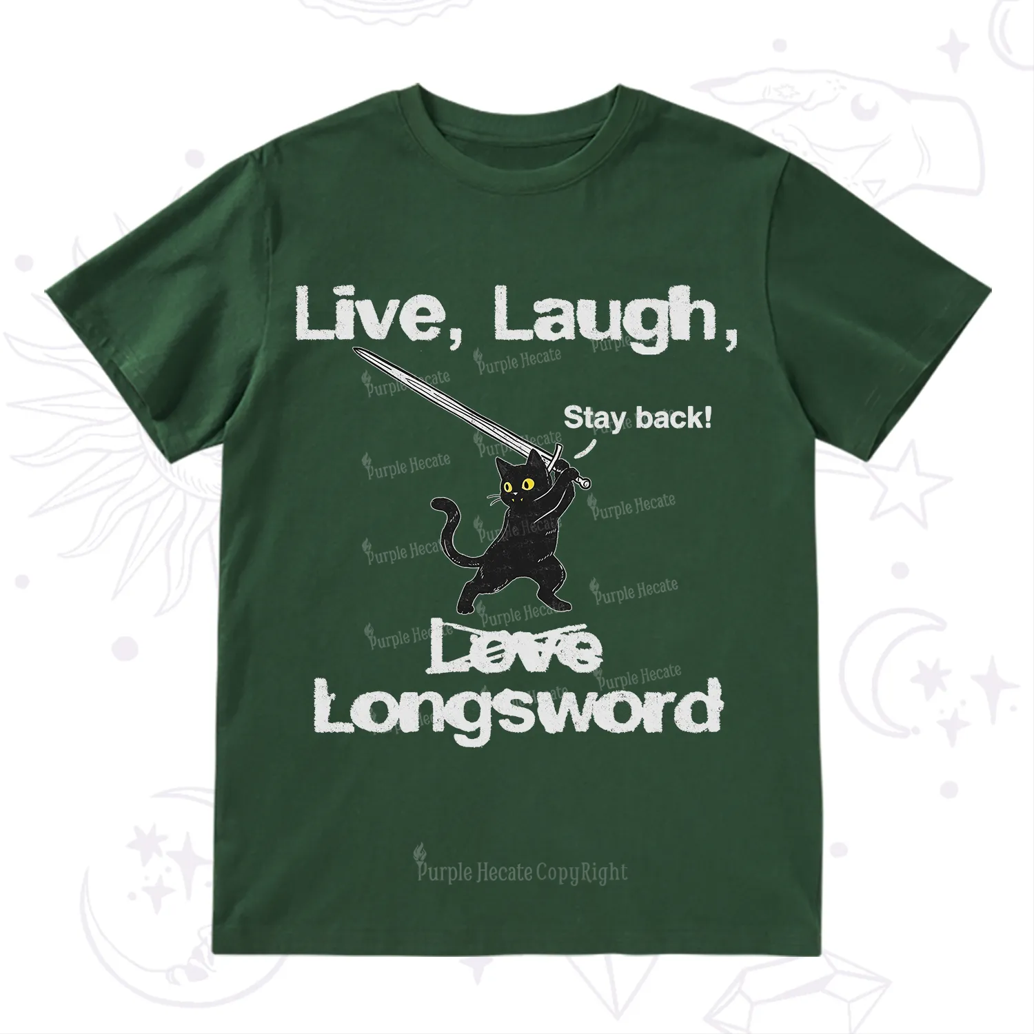 Purplehecate Live Laugh Love Longsword T-Shirt