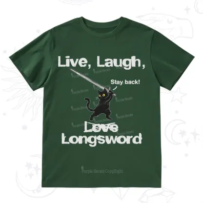 Purplehecate Live Laugh Love Longsword T-Shirt
