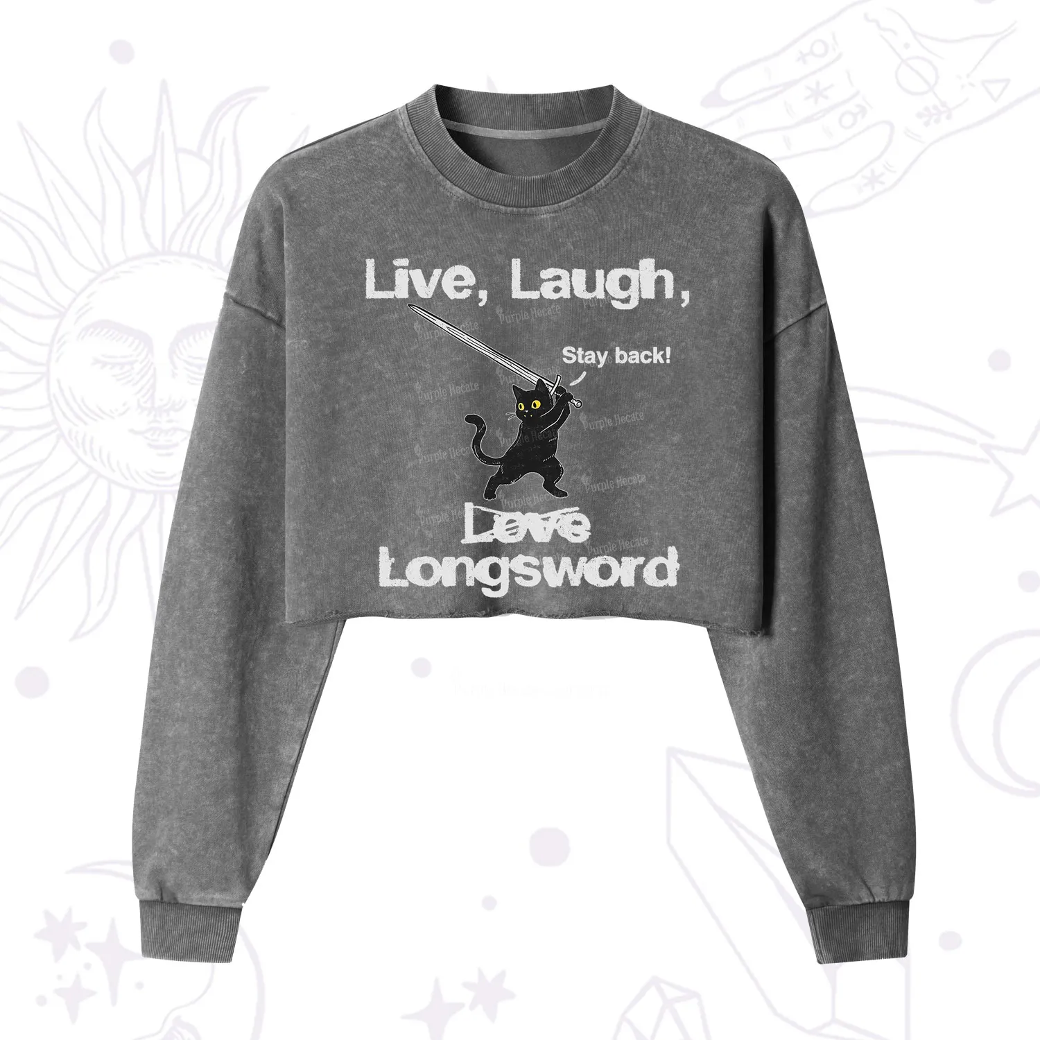 Purplehecate Live Laugh Love Longsword Cropped Washed Sweatshirt