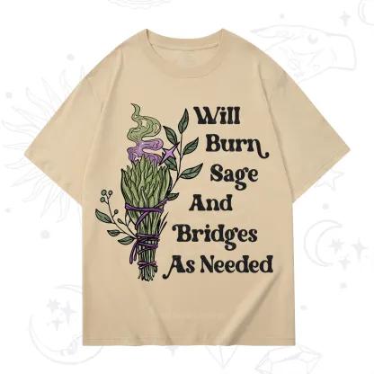 Purplehecate Will Burn Sage and Bridges T-Shirt