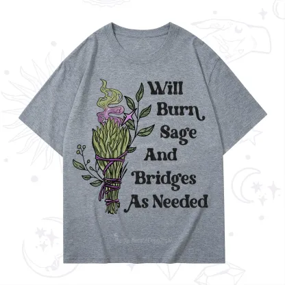 Purplehecate Will Burn Sage and Bridges T-Shirt