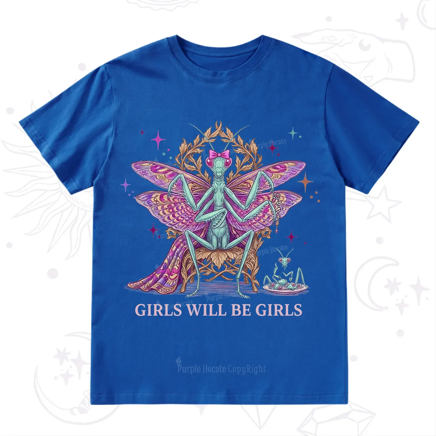 Purplehecate Girls Will Be Girls Mantis Queen T-Shirt