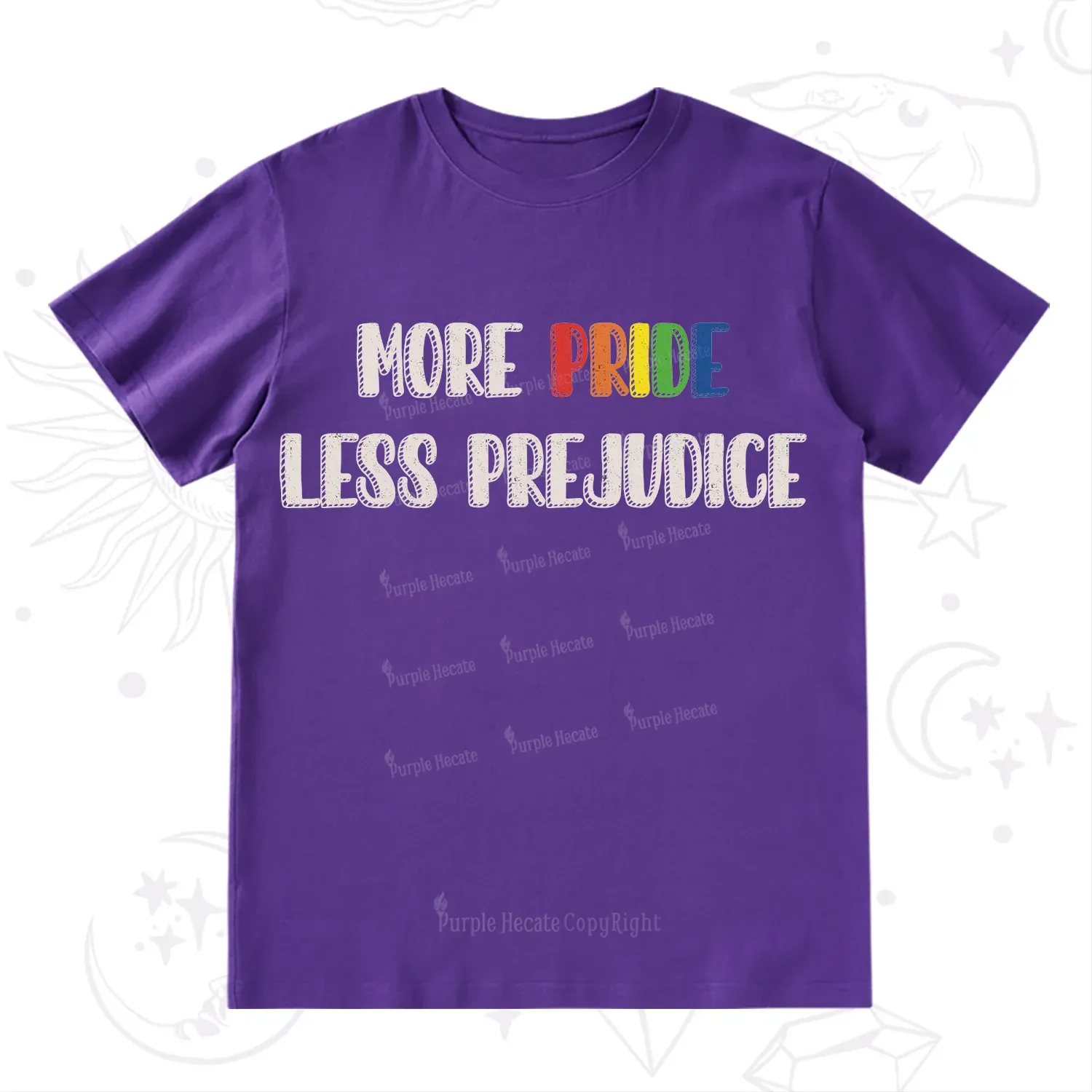 Purplehecate More Pride Less Prejudice T-Shirt