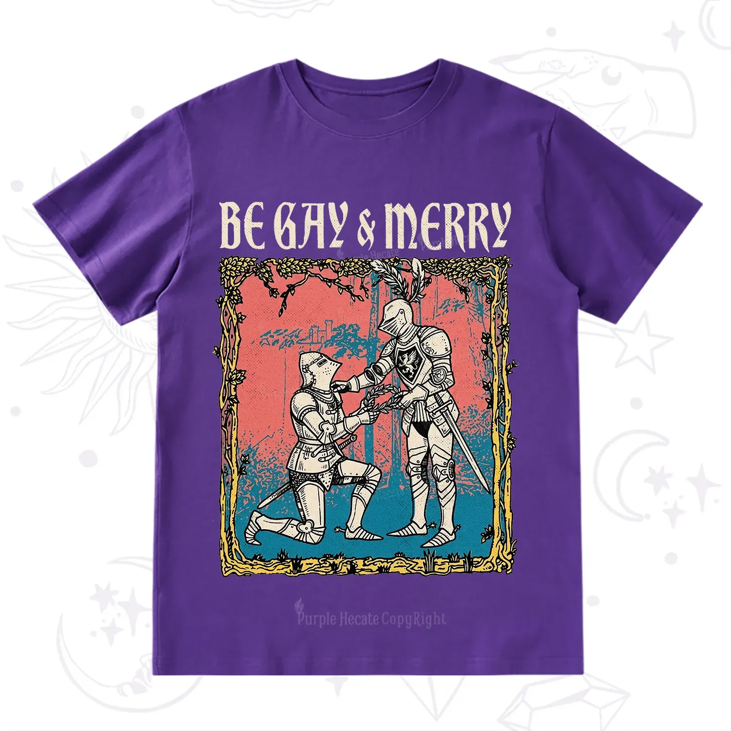 Purplehecate Be Gay & Merry Chivalry Pride T-Shirt