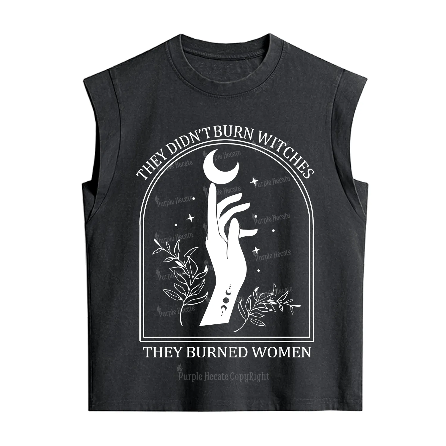 Purplehecate They Didn't Burn Witches They Burned Women Vintage Washed Tank