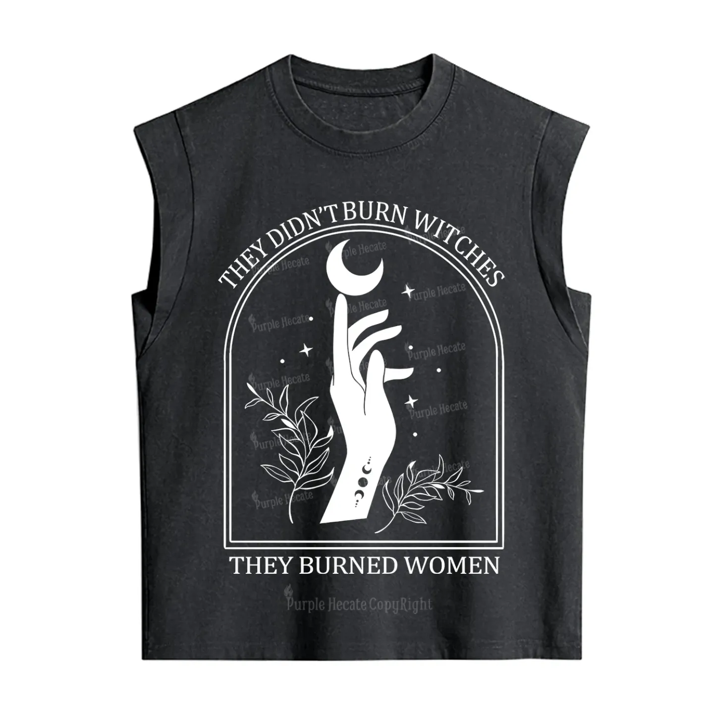 Purplehecate They Didn't Burn Witches They Burned Women Vintage Washed Tank