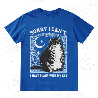 Purplehecate Sorry I Can't I Have Plans With My Cat T-Shirt