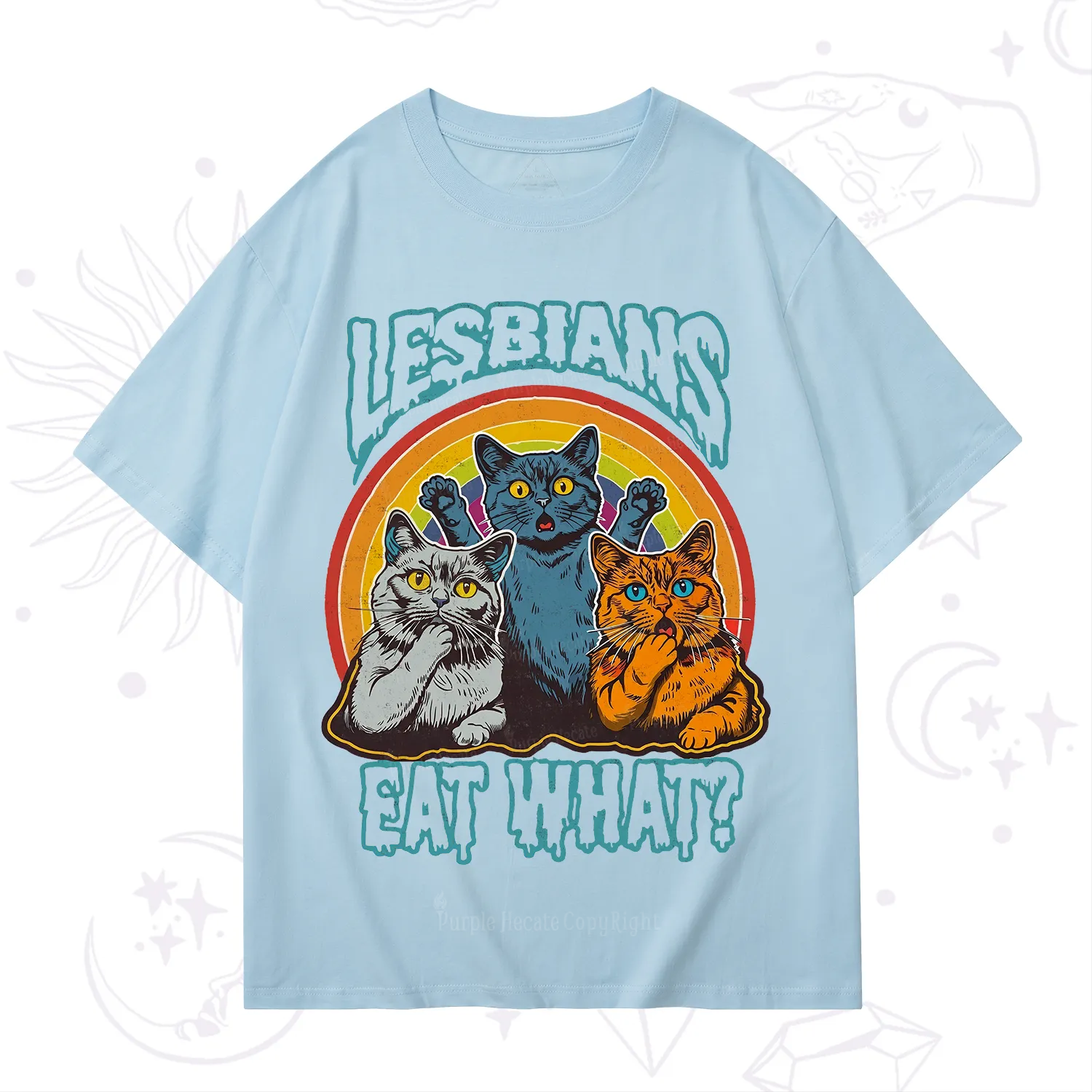 Purplehecate Lesbians eat what T-Shirt