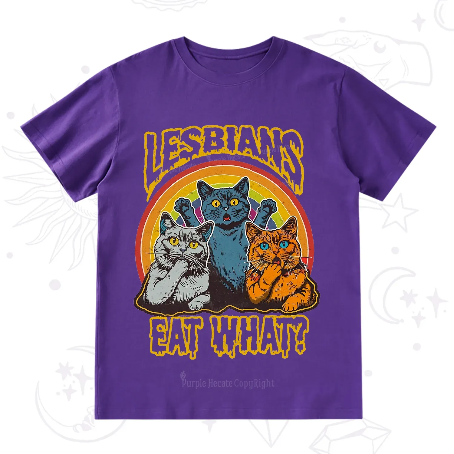 Purplehecate Lesbians eat what T-Shirt