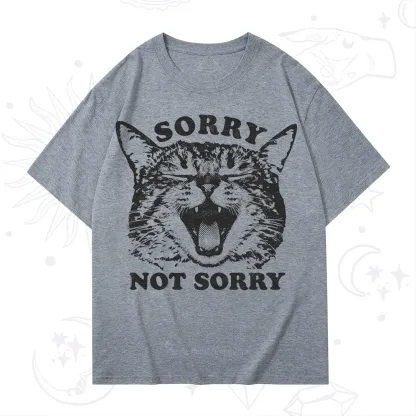 Purplehecate Sorry Not Sorry Funny Cat T-Shirt