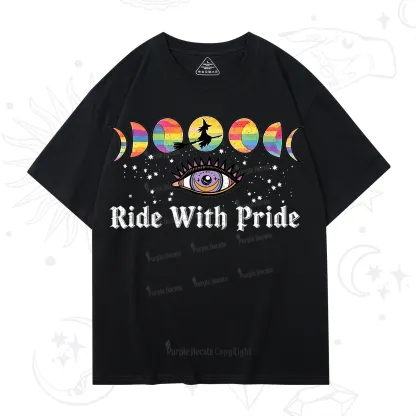 Purplehecate Ride With Rride T-Shirt