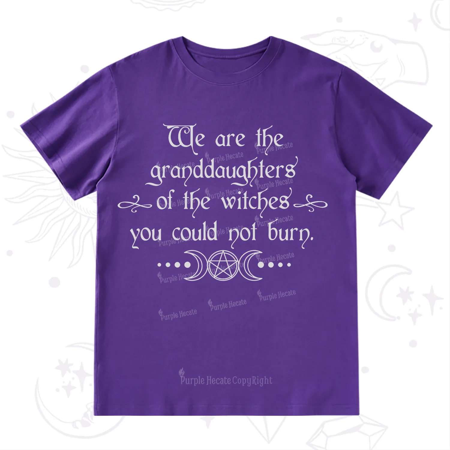 Purplehecate They Didn't Burn Witches They Burned Women T-Shirt