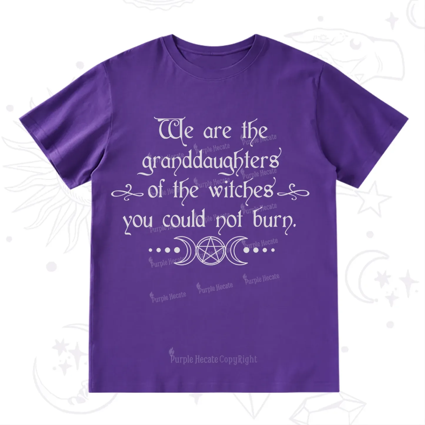Purplehecate They Didn't Burn Witches They Burned Women T-Shirt