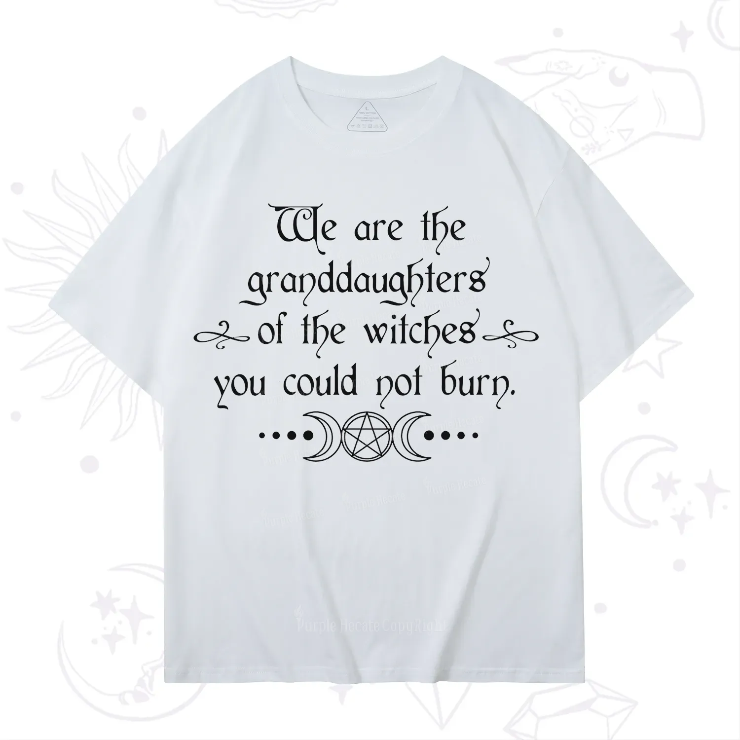 Purplehecate They Didn't Burn Witches They Burned Women T-Shirt