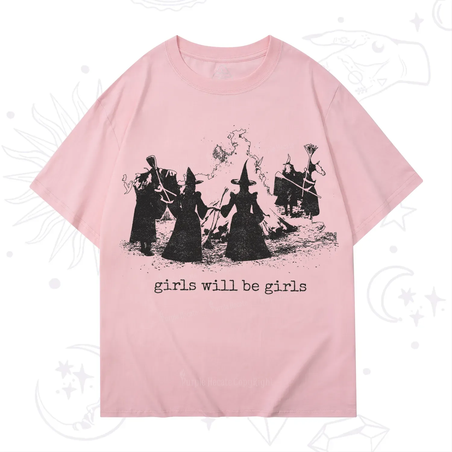 Purplehecate Girls Will Be Girls T-Shirt