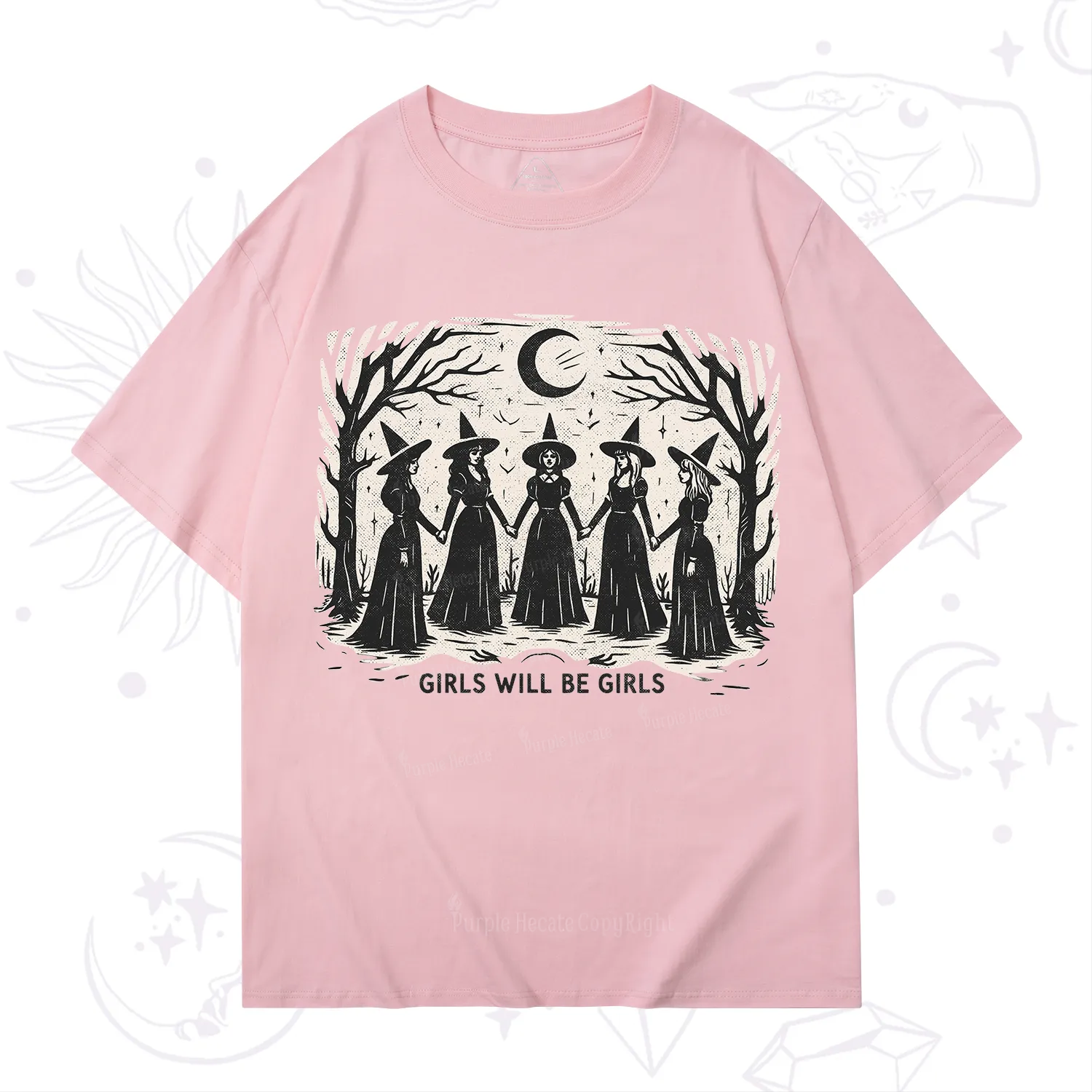 Purplehecate Girls Will Be Girls T-Shirt