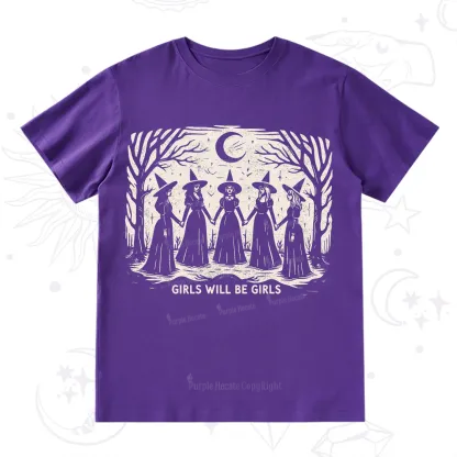 Purplehecate Girls Will Be Girls T-Shirt