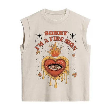 Purplehecate Sorry I'm A Fire Sign Vintage Washed Tank