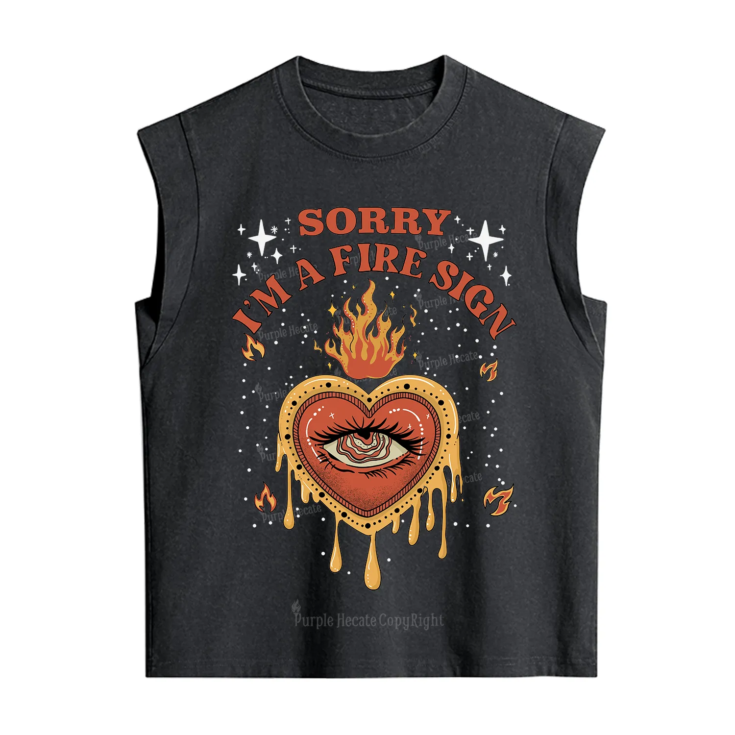 Purplehecate Sorry I'm A Fire Sign Vintage Washed Tank