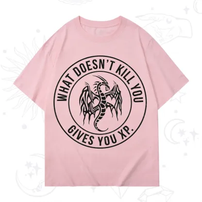 Purplehecate What Doesn't Kill You Gives You XP T-Shirt