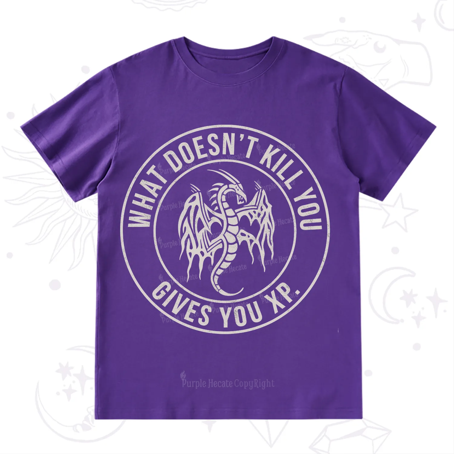 Purplehecate What Doesn't Kill You Gives You XP T-Shirt