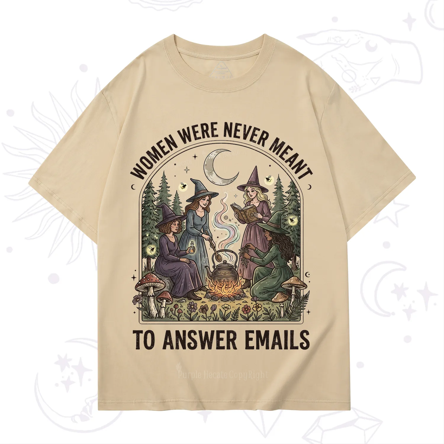 Purplehecate Women Were Never Meant to Answer Emails Witch T-Shirt
