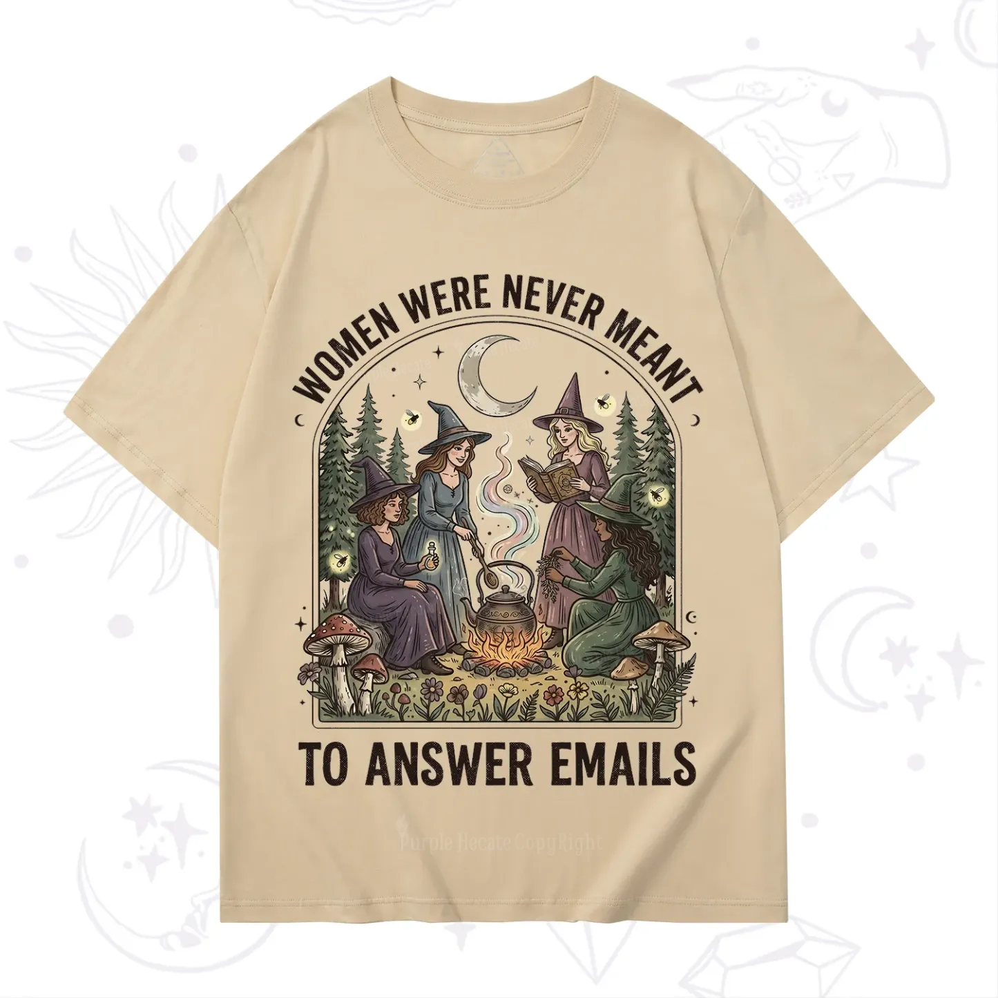 Purplehecate Women Were Never Meant to Answer Emails Witch T-Shirt