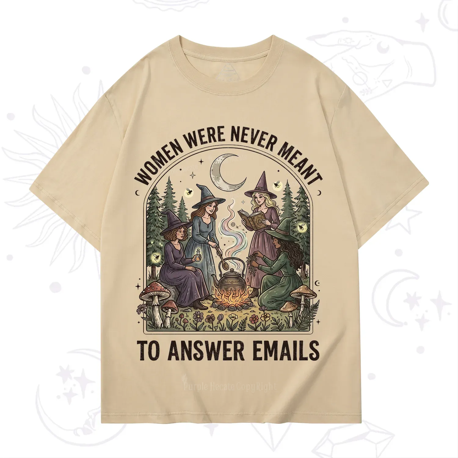 Purplehecate Women Were Never Meant to Answer Emails Witch T-Shirt