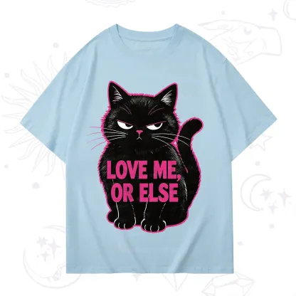Purplehecate Grumpy Black Cat Love Me or Else T-Shirt