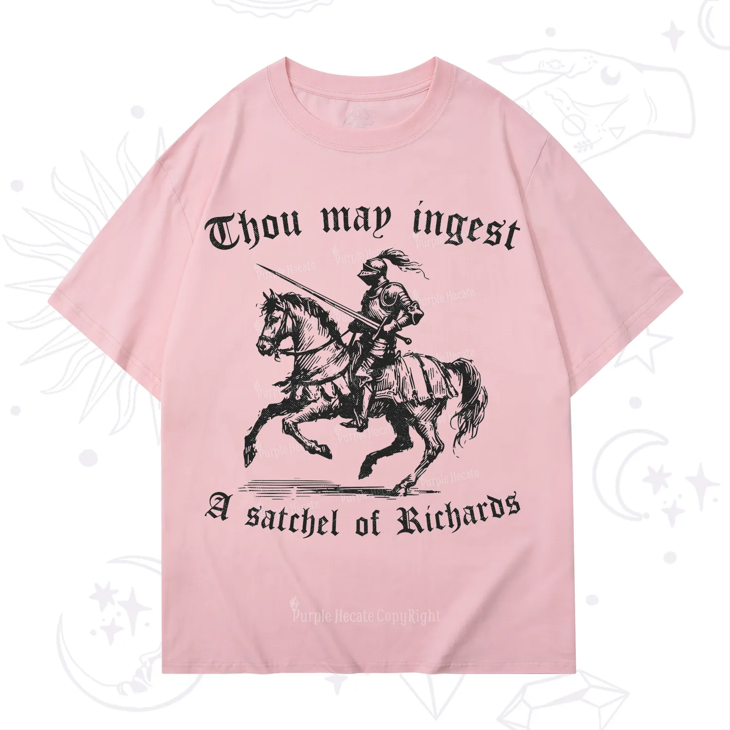 Purplehecate Thou May Ingest A Satchel of Richards T-Shirt