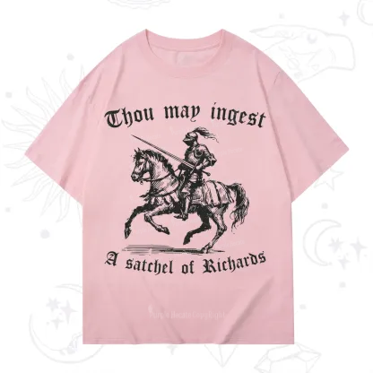 Purplehecate Thou May Ingest A Satchel of Richards T-Shirt
