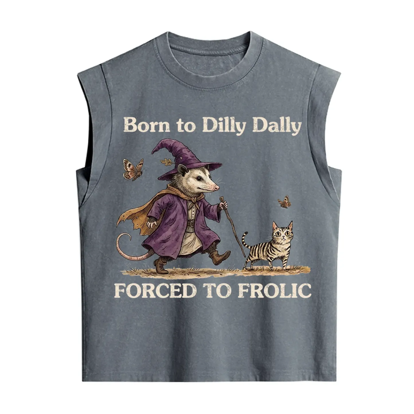 Purplehecate Born to Dilly Dally Forced to Frolic Opossum Vintage Washed Tank