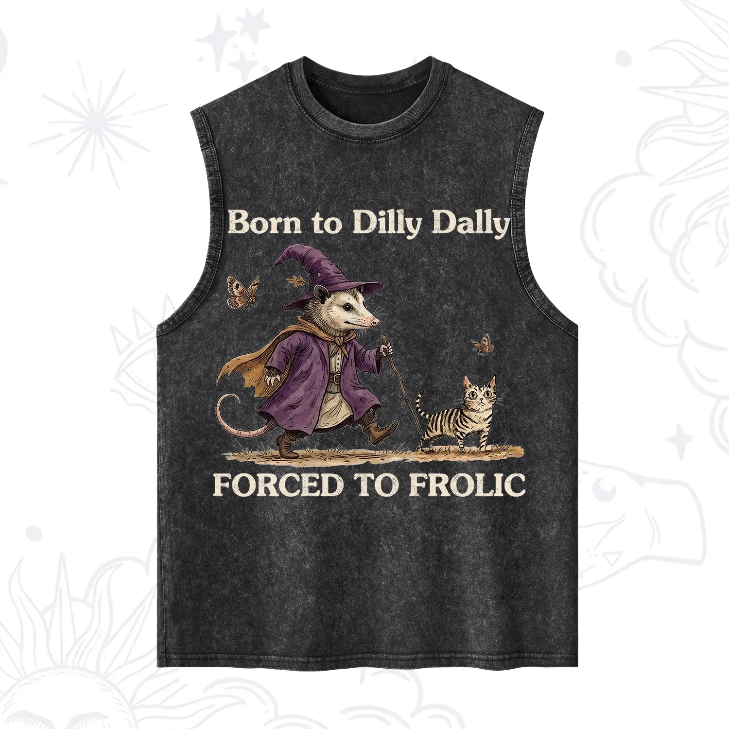 Purplehecate Born to Dilly Dally Forced to Frolic Opossum Washed Tank
