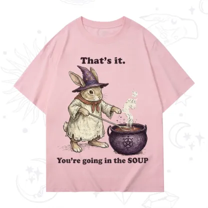 Purplehecate That's It You're Going in the Soup Witch Bunny T-Shirt