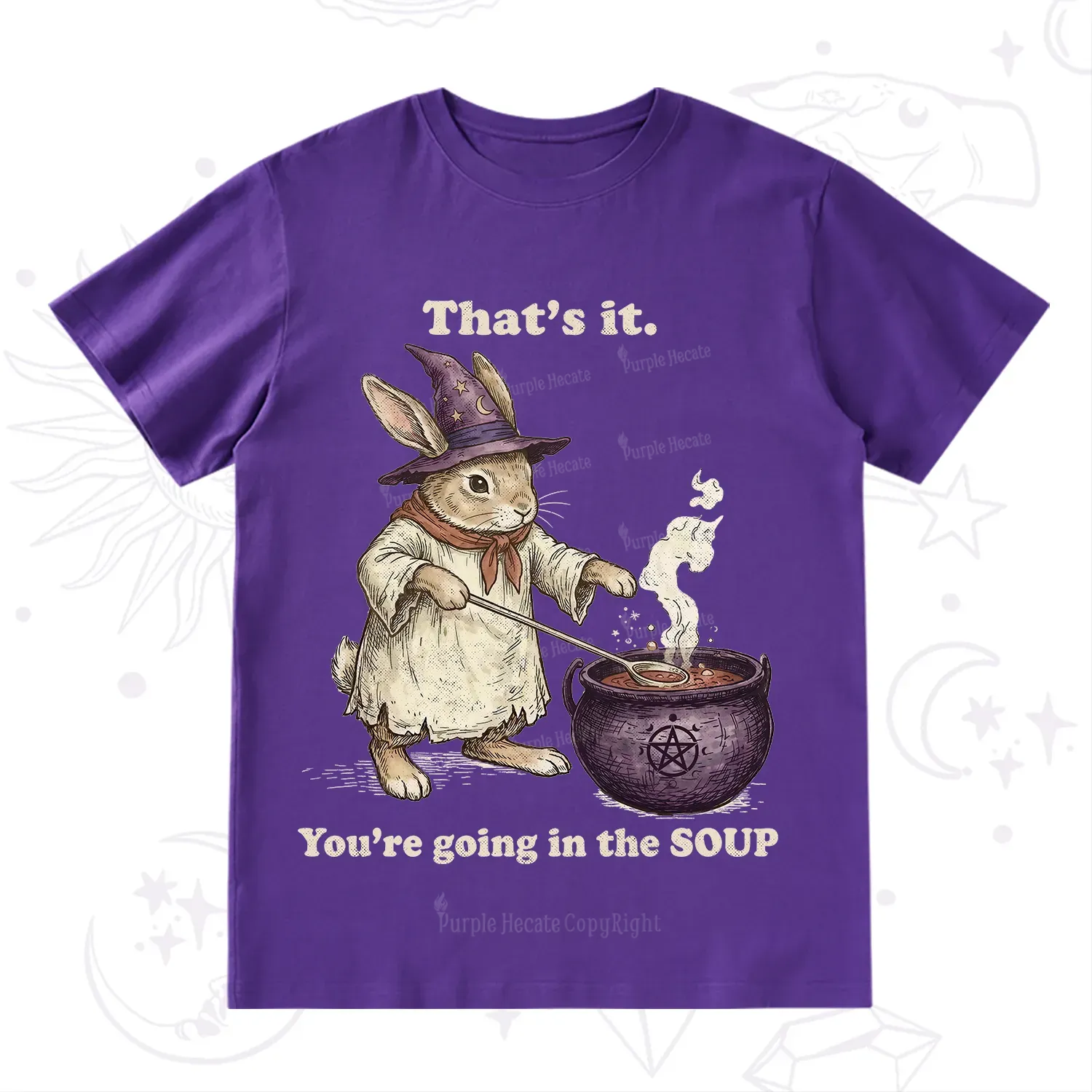 Purplehecate That's It You're Going in the Soup Witch Bunny T-Shirt