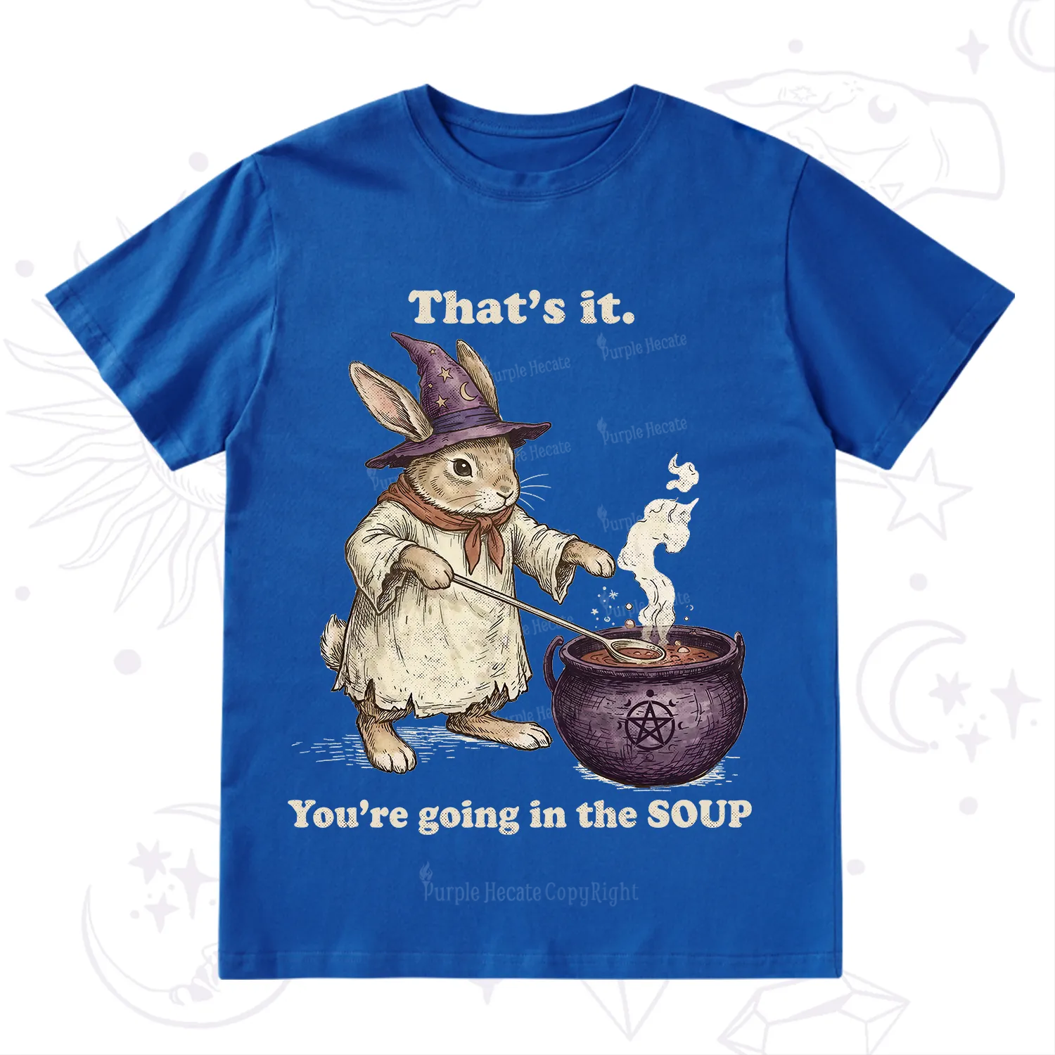 Purplehecate That's It You're Going in the Soup Witch Bunny T-Shirt