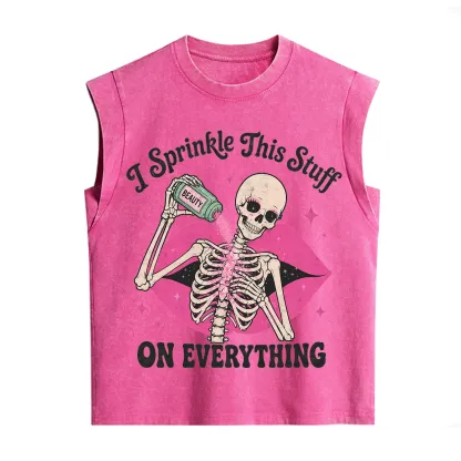 Purplehecate I Sprinkle This Stuff on Everything Beauty Skeleton Vintage Washed Tank