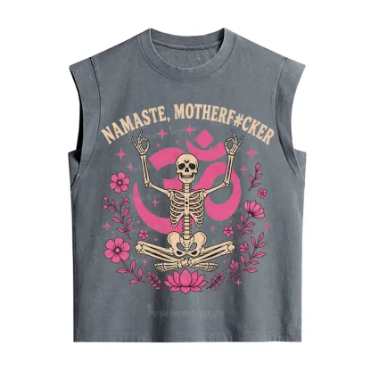 Purplehecate Namaste Motherf*cker Skeleton Vintage Washed Tank