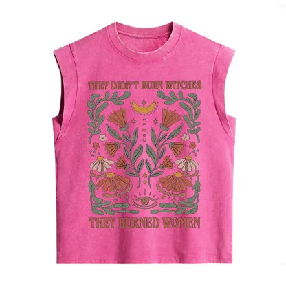 Purplehecate They Didn't Burn Witches They Burned Women Vintage Washed Tank