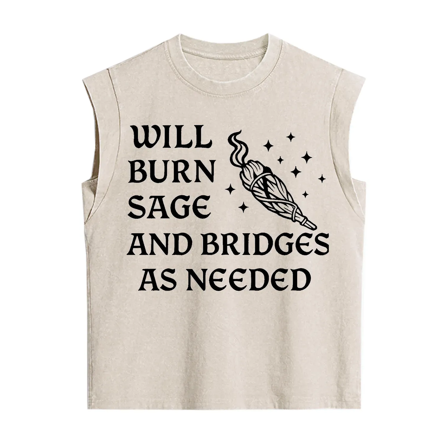 Purplehecate Will Burn Sage and Bridges as Needed Vintage Washed Tank