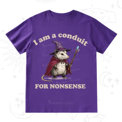Purplehecate I Am A Conduit for Nonsense Possum T-Shirt