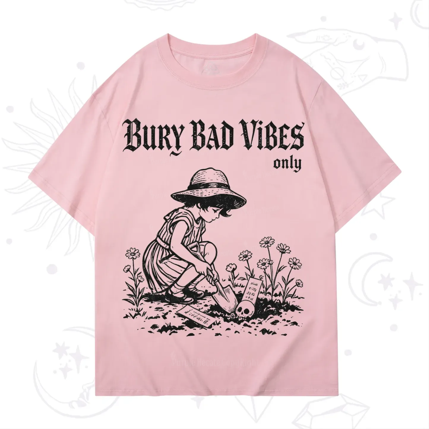 Purplehecate Bury Bad Vibes Only T-Shirt