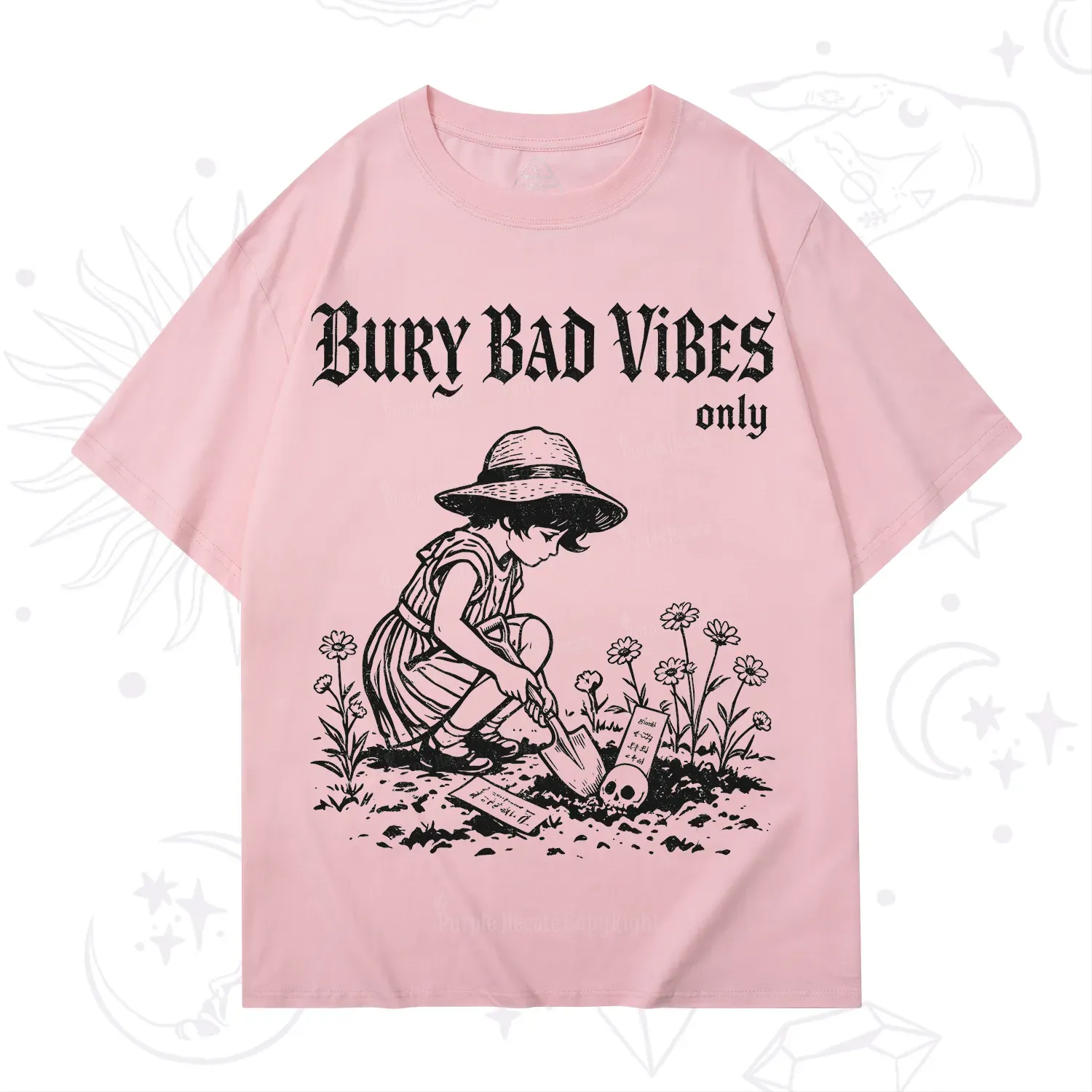 Purplehecate Bury Bad Vibes Only T-Shirt