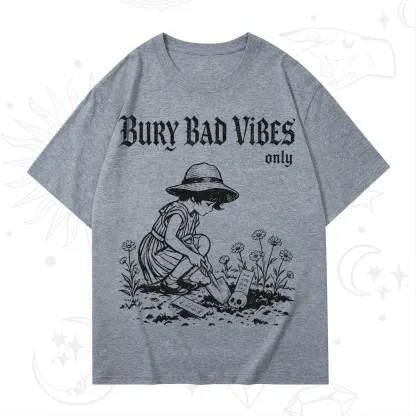 Purplehecate Bury Bad Vibes Only T-Shirt