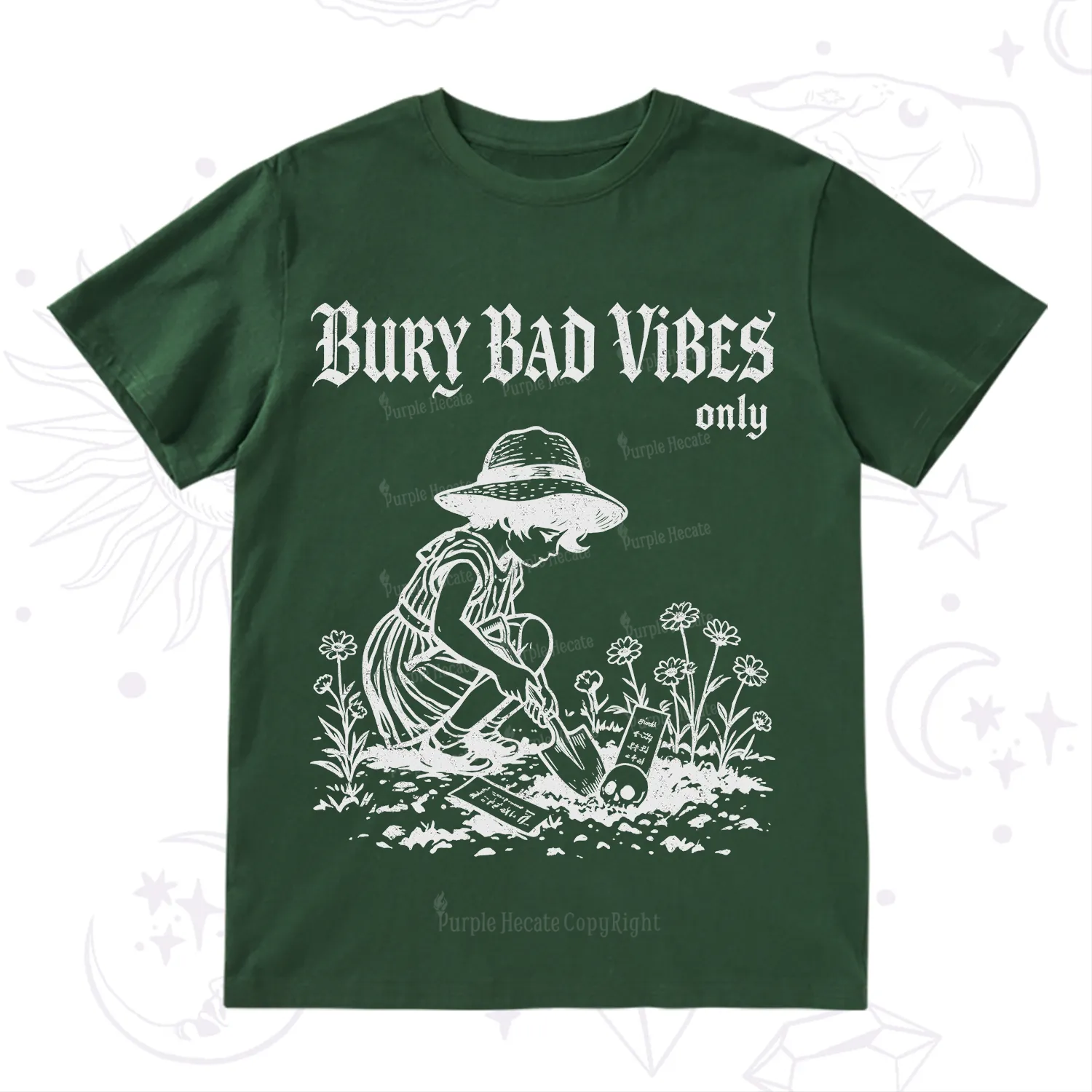 Purplehecate Bury Bad Vibes Only T-Shirt
