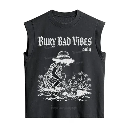 Purplehecate Bury Bad Vibes Only Vintage Washed Tank