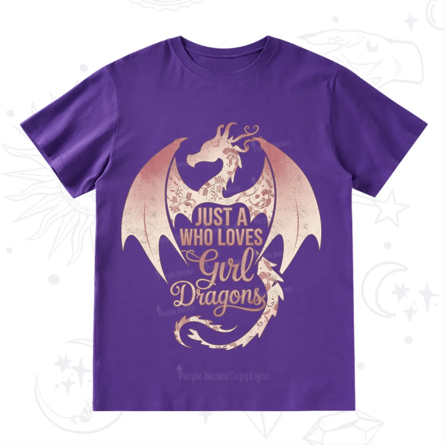 Purplehecate Just A Girl Who Loves Dragons T-Shirt