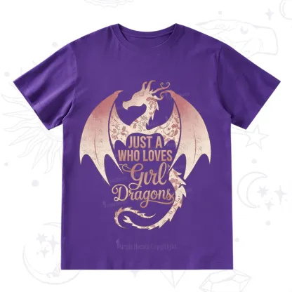 Purplehecate Just A Girl Who Loves Dragons T-Shirt